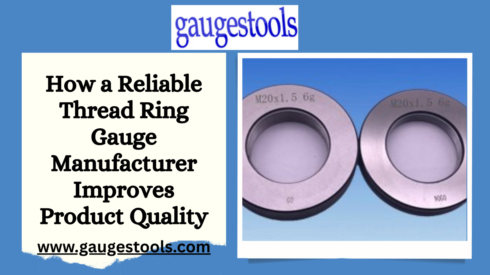How a Reliable Thread Ring Gauge Manufacturer Improves Product Quality